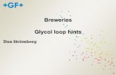 Breweries Glycol loop hints · from you fermentation tanks, brite tanks, cold liquor tanks, worth chiller and also in some installations your walk in cooler ... (for example maybe