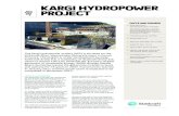 KARGI HYDROPOWER PROJECT - Statkraft · KARGI HYDROPOWER PROJECT The Kargi hydropower project (HPP) is situated on the ... in January 2011 and the power plant is expected to be completed