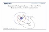 Section 2.4: Applications of the Vis-Viva Equation: The ...mae-nas.eng.usu.edu/MAE_5540_Web/propulsion... · V final ΔI ΔV plane change 44! ... • That’s the bottom Line …