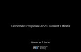 Ricochet Proposal and Current Efforts · Ricochet A Coherent Neutrino Scattering Program. Alexander F. Leder Detector Requirements • Threshold is the name of the game