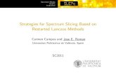 Strategies for Spectrum Slicing Based on Restarted Lanczos ...bugs.unica.it/SC2011/slides/slides/roman.pdfSpectrum Slicing SLEPc Evaluation Grimes et al.: Potential Pitfalls Possible