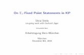On 1-Fixed Point Statements in KPlogicatorino.altervista.org/steila/slides/Munich2016.pdf · resume the axioms of KP. I extensionality,pair,union,foundation,in nity, I 0-Separation: