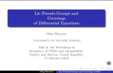Lie Pseudo-Groups and Coverings of Diﬀerential Equations€¦ · Oleg Morozov Lie Pseudo-Groups and Coverings of DEs. Recursion operators A holonomic section ϕ: E→ T(E) of the