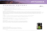 SUMMER SAVORY - doTerra · Summer Savory essential oil has a warm and herbaceous aroma similar to that of Oregano and Thyme and can be used to flavour your savoury dishes. USES •