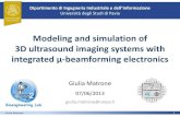 Modeling and simulation of 3D ultrasound imaging systems ... · Transducers RECIEVE B EAM F ORM ER M ax im um delay channel M inim um delay channel ... Studi di Pavia Capacitive Micromachined