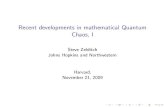 Recent developments in mathematical Quantum Chaos, Izelditch/CDMINov20.pdftopology. It is the quantum analogue of a probability measure (a state on C0(SM). An invariant state is a