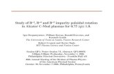 Study of B +1 , B +4 and B +5 impurity poloidal rotation in ... ... Study of B +1, B +4 and B +5 impurity