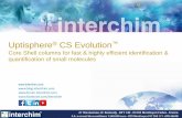 Uptisphere CS Evolution · 2017. 2. 16. · Microvawe -Si(CH 3) 2 C 18 H 37 20 311,65 φ 3 0,50 0,17 * Based on a surface area of 126 m²/g Laboratoire SMS - université de Rouen