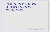 MANSA FIRNAS SANS - Typeface designtypefacedesign.net/wp-content/uploads/2019/09/Mansa... · 2019. 9. 11. · Mansa Aa The name Mansa is a translation of the Arabic word; emporer.