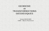 GEODESIE et TRANSFORMATIONS beucher/publi/EM2009_Geodesie_SB.¢  Les transformations g£©od£©siques ensemblistes