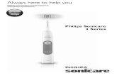 Philips Sonicare 3 Series · - The Sonicare toothbrush is a personal care device and is not intended for use on multiple patients in a dental practice or institution. - Stop using