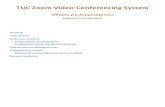 New TUC Zoom Video-Conferencing System · 2020. 6. 21. · TUC Zoom Video-Conferencing System Οηός ια Σμμέχονς Έκοση 3.1 [21.06.2020] Εισαγωγή Ενεργοποίηση
