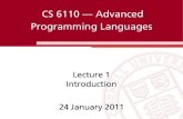 Lecture1 Introduction 24January2011 · CourseGoals • Learntechniquesformodelingprograms∗ I Formalsemantics(operational,axiomatic,denotational) I Extendtoadvancedlanguagefeatures