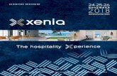The hospitality perience - XENIA · The Ultimate Hospitality Experience! 2 3 The dynamic relaunch of the Xenia trade show, as a major event in Greece, has been a great success, with