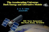 J. A. S. Lima (IAG/USP) - INPEdas.inpe.br/texas2012sp/pdf/AdemirTexas2012.pdf · 2013. 2. 6. · 1 J. A. S. Lima (IAG/USP) The Accelerating Universe: Dark Energy and Alternative Models