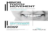 FOR THE ADVANCED GENERAL PRACTITIONER by Dr. Martin … · 2019. 4. 17. · tooth movement minor advanced general practitioner 3 day advanced course for the by dr. martin epstein