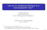 Can we do statistical inference in a - Purdue Universitychengg/Nonasymptotics.pdf · How far can we go beyond these simple cases? There are some recent results on more complicated