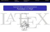 Fachschaft Elektro- und Informationstechnik Formelsatz in LaTeX 2012. 11. 13.¢  LATEX Mathe-Umgebungen