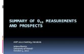 Summary of 13 Measurements and Prospectshanohano/post/AAP2012/... · AAP 2012 meeting, Honolulu . Jelena Maricic . University of Hawaii . October 4, 2012 . Executive Summary . Summary