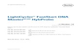 LightCycler FastStart DNA Master PLUSHybProbe · Regulatory Disclaimer..... 16 6.7. Safety Data Sheet ..... 16 6.8. Contact and Support..... 16. lifescience.roche.com 3 1. General