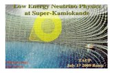 LLow Energy Neutrino Physics ow Energy Neutrino Physics at ...taup2009.lngs.infn.it/slides/jul1/smy.pdf · LLow Energy Neutrino Physics ow Energy Neutrino Physics at Super-Kamiokande.