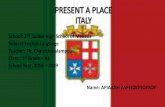 PRESENT A PLACE ITALY - 2gym- a 1819/ITALY Zarifopoulou.pdf · PDF file Napule in Neapolitan. The name comes from Ancient Greek Νεάπολις, meaning "new city", via the Latin