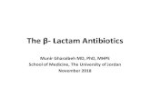 The β-Lactam Antibiotics - JU Medicinedoctor2017.jumedicine.com/.../09/Beta-Lactams-21898-1.pdfThe β-Lactam Antibiotics Nov-18 2 have B lactam ring in structure chemical classification