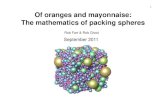 1 OO o a ges a d ayo a sef oranges and mayonnaise: The ...stepitn.eu/wp-content/uploads/2011/09/pm36_UMB_Farr.pdf · r Rheology of hard spheres max J Chem PhysJ. Chem Phys. 83(9)