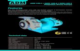 ΑDM 100.1 / ADM 100.2 / ADM 100.3 Magnetic Drive Pumps€¦ · ΑDM 100.1 / ADM 100.2 / ADM 100.3 Magnetic Drive Pumps Dimensions A B C D E F G L N O P Q R ADM 1100.1 160 15 2800