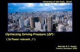 Optimizing Driving Pressure (ΔP) · PDF file Tidal Volume Respiratory Rate PEEP Static (PEEP component) Dynamic (dynamic component) P < 0.001 P = 0.178. N = 3562 Pts. 5X. Is it worth