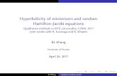 Hyperbolicity of minimizers and random Hamilton-Jacobi ...Hyperbolicity of minimizers and random Hamilton-Jacobi equations ˚alitative methods in KPZ universality, CRIM, 2017 Joint