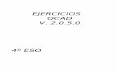 EJERCICIOS QCAD V. 2.0.5 · de la recta R termine en la intersección de las rectas S y T. Ejercicio 6: Dibujar la figura haciendo una restricción ortogonal. (Véase Cap. 7.1.10