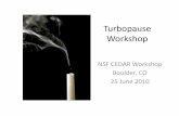 Turbopause* Workshop*€¦ · Where*is*the*turbopause?* Nicolet Blamont,1963 Rees,*1972* Roper,*1996* K*~0.81*ε/ N2***