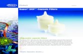 Supor DCF Capsule Filters - Pall Corporation ... Supor® DCF™ Capsule Filters Disposable capsule filters The Supor DCF capsules are self-contained, disposable capsule filters featuring