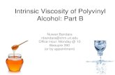 Intrinsic Viscosity of Polyvinyl Alcohol: Part B · 7. Pipet 40 mL of stock PVA into 50 mL volumetric flask and dilute –label. Preform 2 more serial dilutions in this manner. 8.