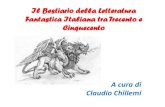 Il Bestiario della Letteratura Fantastica Italiana tra Trecento e ......un manoscritto miniato inglese del XII secolo, custodito nella Biblioteca dell'Università di Aberdeen, dove