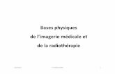 2010-1011 Pr. Malika ÇAOUI 1 - Jamiati · 2017. 11. 2. · Utilisation des RI en Thérapeutique • Radiologie interventionnelle : • traiter des malformations vasculaires (anévrysme),