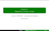 Chapitre I Régression linéaire simple - u-bordeaux.frmchave100p/wordpress/wp-content/... · 2016. 9. 20. · Chapitre I Régression linéaire simple Licence 3 MIASHS - Université