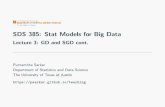 SDS 385: Stat Models for Big Data - GitHub PagesSDS 385: Stat Models for Big Data Lecture 3: GD and SGD cont. Purnamrita Sarkar Department of Statistics and Data Science The University