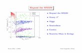 Beyond the MSSMpgl/talks/nyu_2006.pdf · 2009. 1. 28. · NMSSM nMSSM UMSSM |N 16 |2 in UMSSM • Beyond the MSSM • Heavy Z0 • Higgs • Neutralinos • Exotics • Neutrino Mass