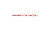 Anemiile hemolitice - USMF · 2020. 3. 18. · PATOGENIE o Distrugerea eritrocitelor este permanentă, se schimbă numai intensitatea hemolizei cu dezvoltarea periodică a crizelor