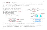 1 ALKENI Cn 2nelektron.tmf.bg.ac.rs/organskahemija/POHI_onl-Alkeni-15... · 2020. 11. 16. · alken B - - odlazeca grupa + = prelazno stanje (PS) (supstrat) Bazna čestica (:B–)