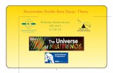 Neutrinoless Double Beta Decay: Theory · Werner Rodejohann SSI 2015 17/08/15 MANITOP Massive Neutrinos: Investigating their Theoretical Origin and Phenomenology m v = m L - m D M