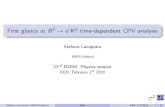 First glance at B0'K0 time-dependent CPV analysislacaprar/talks/B2_B2GM_B0etap... · 2016. 2. 1. · First glance at B0!0K0 time-dependent CPV analysis Stefano Lacaprara INFN Padova