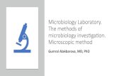 Microbiology Laboratory. The methods of microbiology ... Tibbi mikrobiologiya...studying nucleic acids • Deoxyribonucleic acid (DNA), which contains the blueprint for constructing