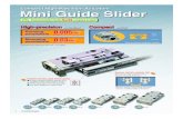 Compact High-Precision Actuators Mini Guide Slider 2020. 10. 23.آ  1 Mini Guide Slider Environmentally