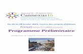 Français Programme Préliminaire - ContactPointcontactpoint.ca/wp-content/uploads/2014/12/Can... · 7 h 30 – 8 h 30 Connexions Cannexus Salles du 2e étage 8 h 30 – 8 h 45Annonces