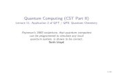 Quantum Computing (CST Part II)€¦ · The variational quantum eigensolver VQE addresses the problem of ground state energy evaluation directly, and relies on the Rayleigh-Ritz variational