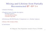 Mixing and Lifetime from Partially Reconstructed B D* lmargoni/slides/may5.pdf · 2008. 1. 8. · Cascade Decay Side Cascade Fraction α(θ) for B0 and peaking B+ determined in three