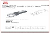 CHAMFERED ENTRY COPPER TUBE TERMINALS · 2017. 2. 28. · Product Datasheet CHAMFERED ENTRY COPPER TUBE TERMINALS Specification MATERIAL: HIGH CONDUCTIVITY COPPER TO BS2871 PURITY: